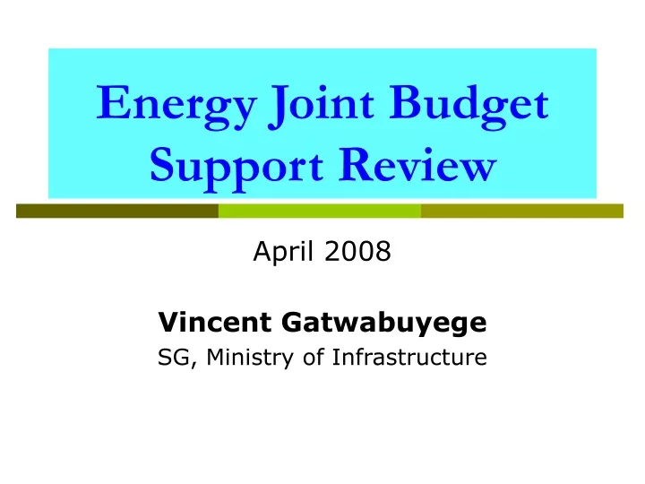 energy joint budget support review