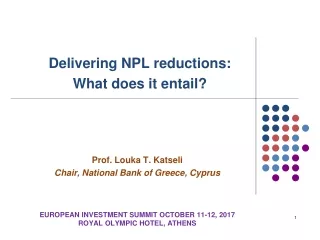Prof. Louka T. Katseli Chair, National Bank of Greece, Cyprus