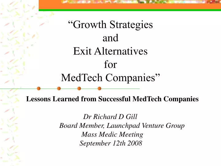 growth strategies and exit alternatives for medtech companies