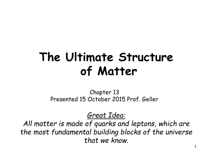 the ultimate structure of matter
