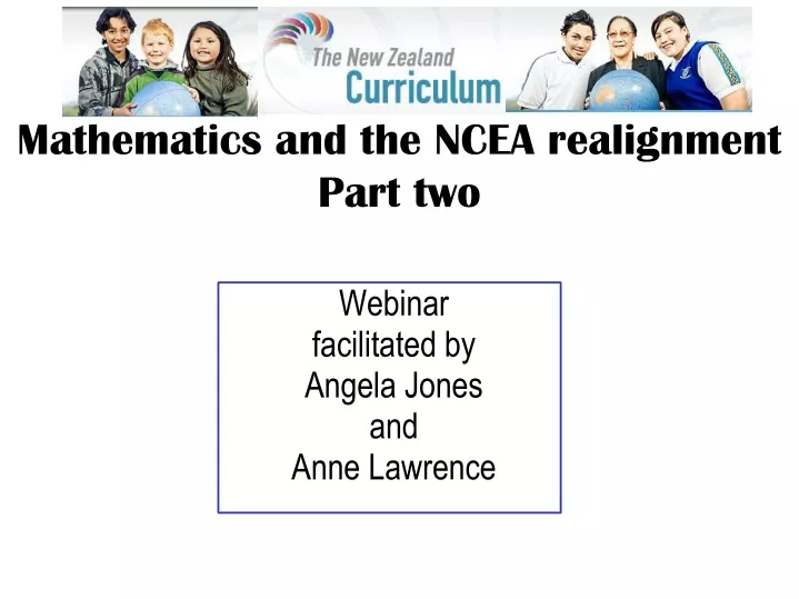mathematics and the ncea realignment part two