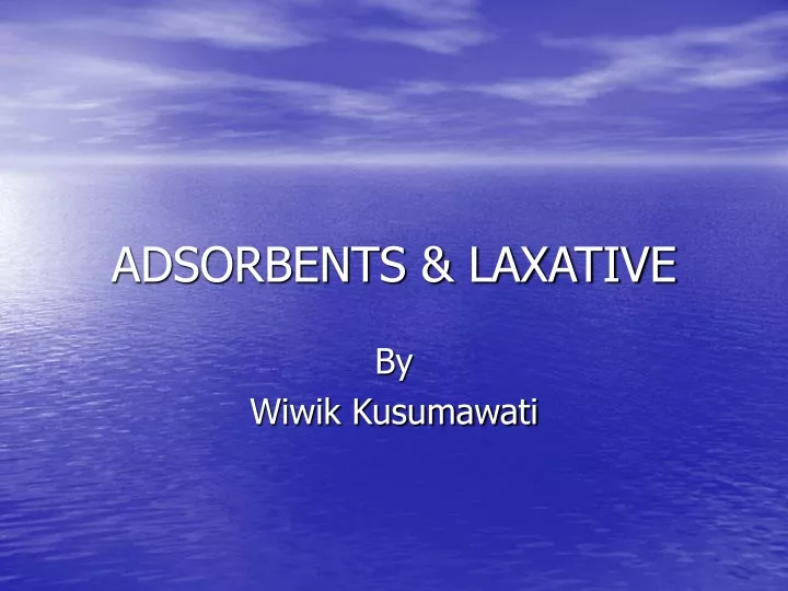 adsorbents laxative