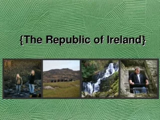 {The Republic of Ireland}