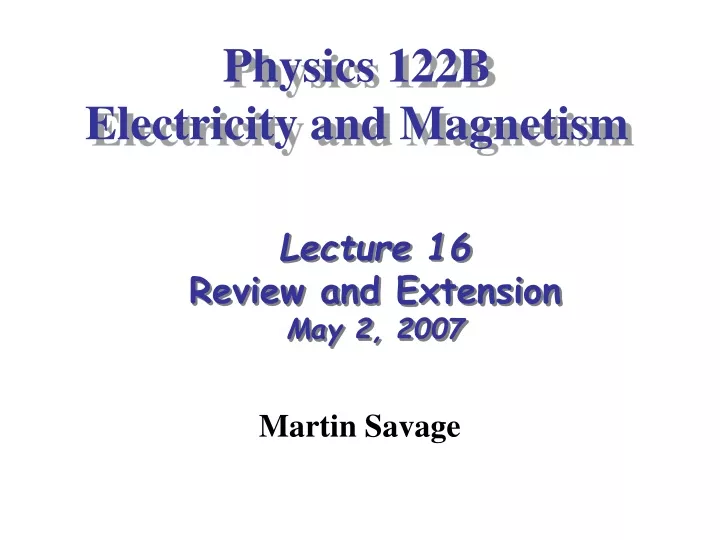 physics 122b electricity and magnetism