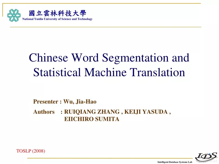 chinese word segmentation and statistical machine translation