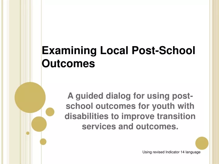 examining local post school outcomes