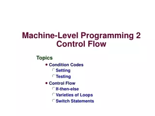 Machine-Level Programming 2 Control Flow