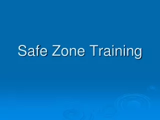 Safe  Zone Training