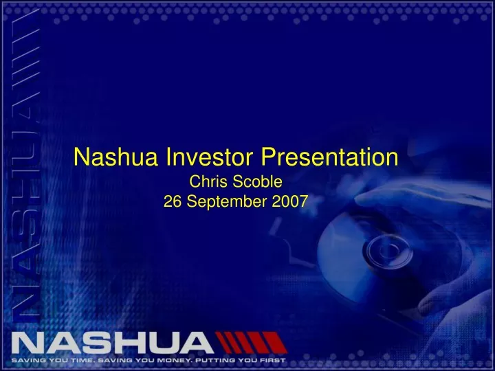 nashua investor presentation chris scoble