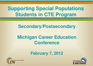 Supporting Special Populations Students in CTE Program