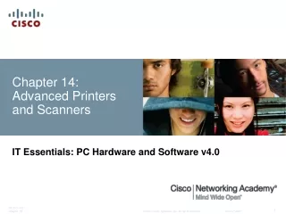Chapter 14: Advanced Printers and Scanners