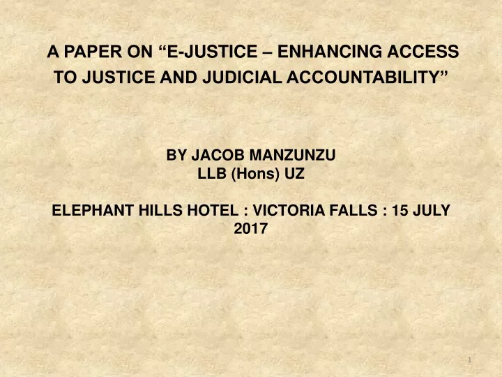 a paper on e justice enhancing access to justice