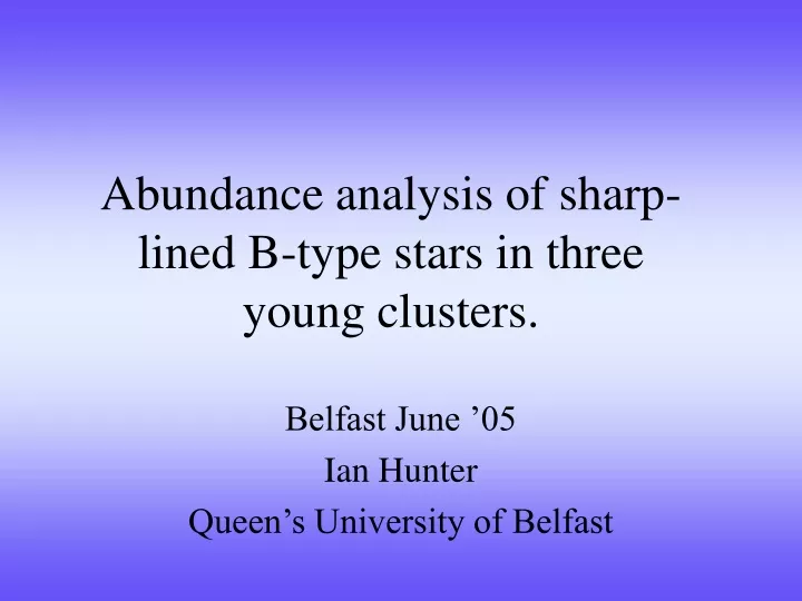abundance analysis of sharp lined b type stars in three young clusters
