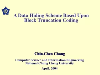 A Data Hiding Scheme Based Upon Block Truncation Coding