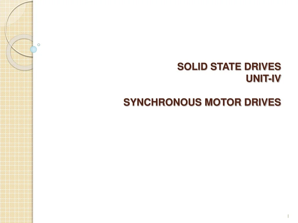 PPT - Advanced Techniques for Synchronous Motor Drives PowerPoint ...