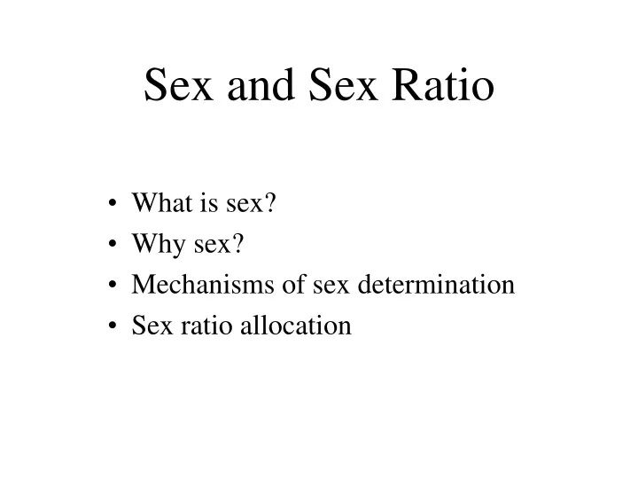 sex and sex ratio
