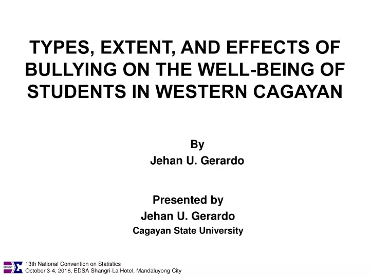 types extent and effects of bullying on the well being of students in western cagayan
