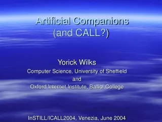Artificial Companions (and CALL?)