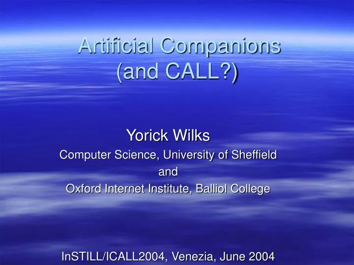 artificial companions and call