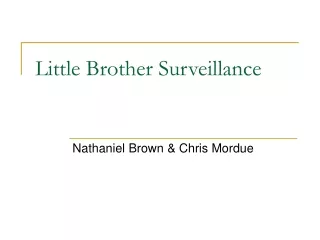 Little Brother Surveillance