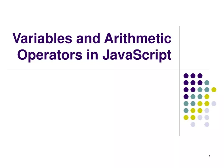 variables and arithmetic operators in javascript