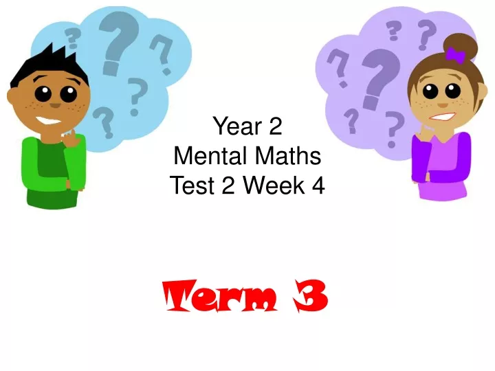 year 2 mental maths test 2 week 4