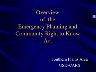 Overview  of  the  Emergency Planning and Community Right to Know Act