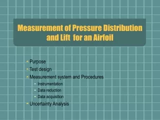 Measurement of Pressure Distribution and Lift  for an Airfoil