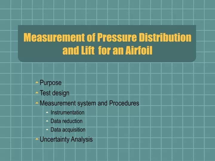 measurement of pressure distribution and lift for an airfoil