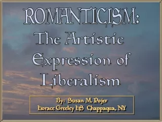 The Artistic  Expression of Liberalism