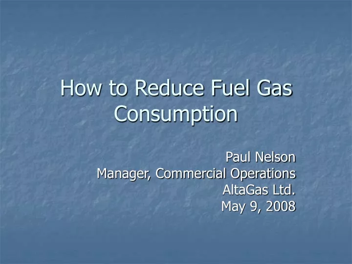 how to reduce fuel gas consumption