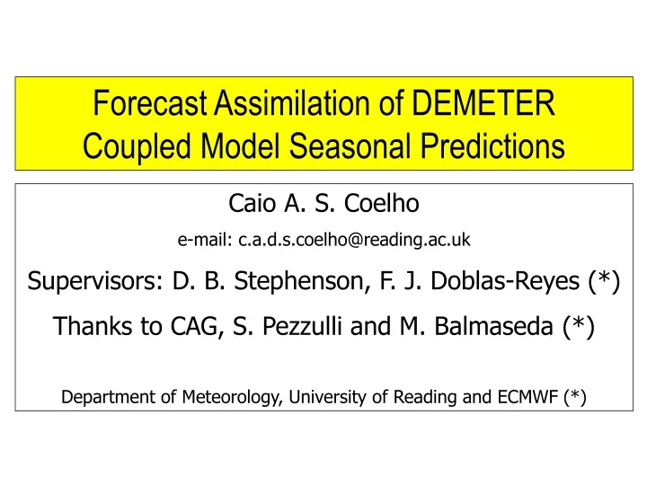 forecast assimilation of demeter coupled model