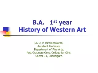 B.A.   1 st  year History of Western Art