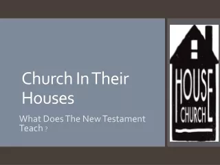 Church In Their Houses