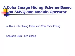 A Color Image Hiding Scheme Based on SMVQ and Modulo Operator