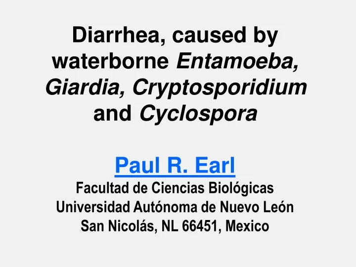 diarrhea caused by waterborne entamoeba giardia