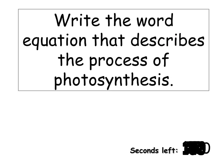 write the word equation that describes