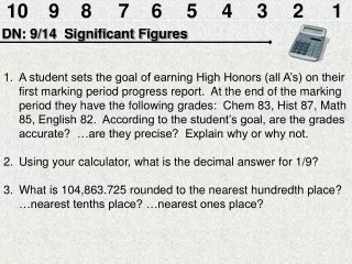 DN: 9/14  Significant Figures
