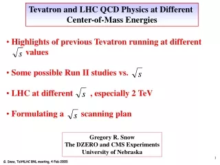 Tevatron and LHC QCD Physics at Different  Center-of-Mass Energies