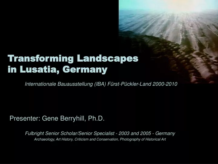transforming landscapes in lusatia germany