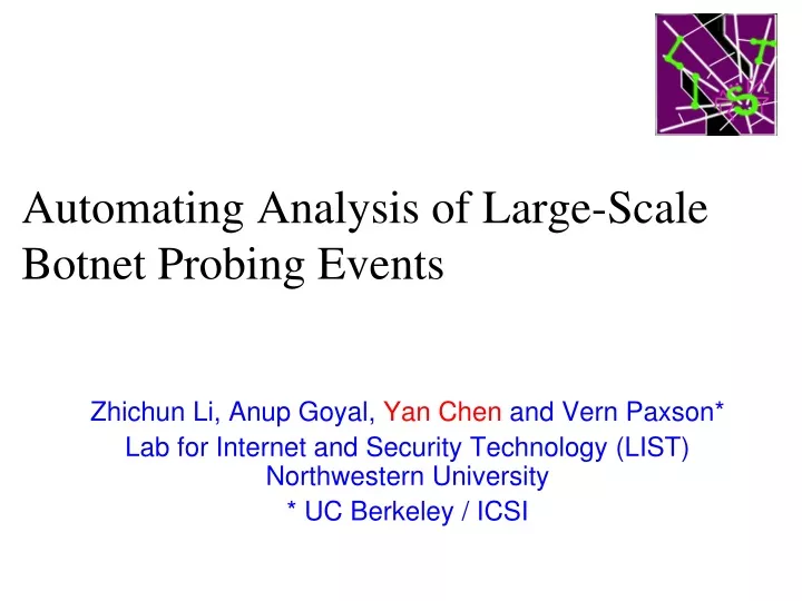 automating analysis of large scale botnet probing events