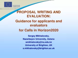 PROPOSAL WRITING AND EVALUATION:  Guidance for applicants and evaluators for Calls in Horizon2020