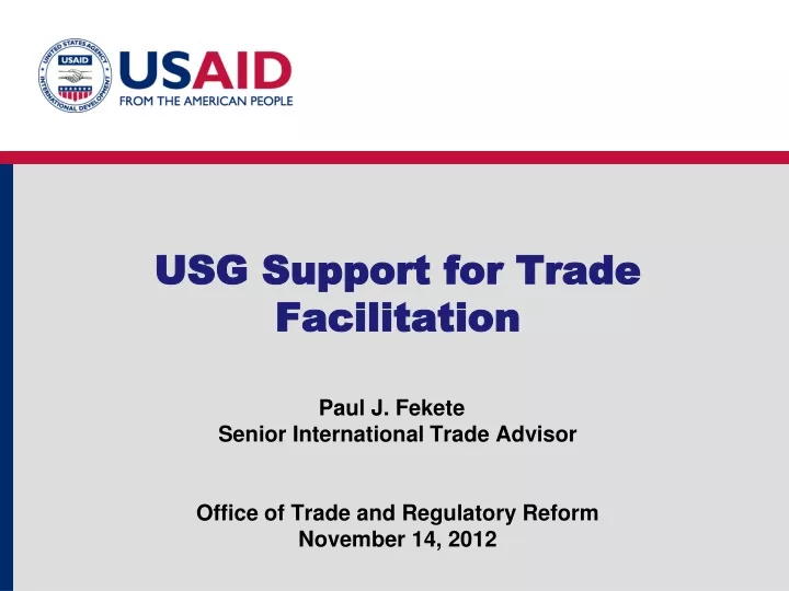 usg support for trade facilitation paul j fekete