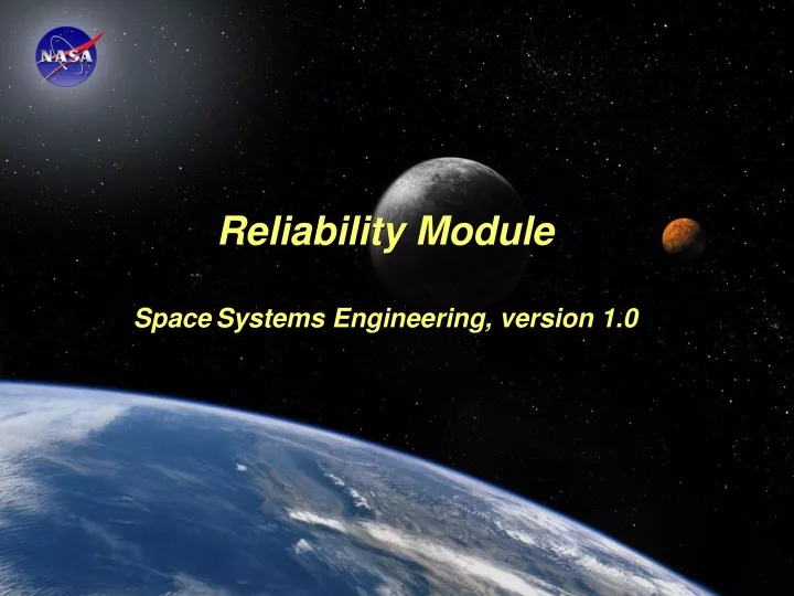 reliability module space systems engineering