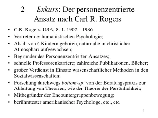 2	 Exkurs : Der personenzentrierte Ansatz nach Carl R. Rogers