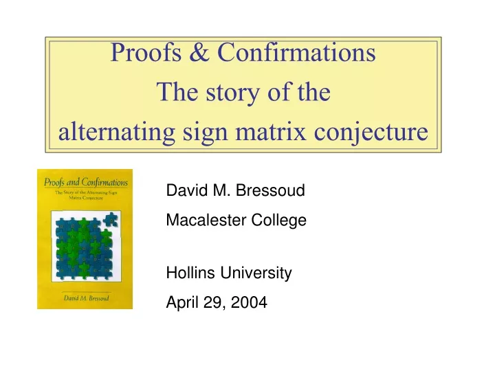 proofs confirmations the story of the alternating