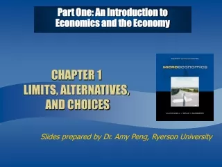 CHAPTER 1 LIMITS, ALTERNATIVES,  AND CHOICES