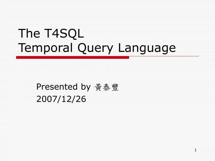 the t4sql temporal query language