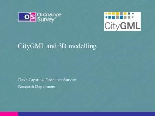 CityGML and 3D modelling