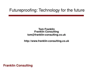 Futureproofing: Technology for the future